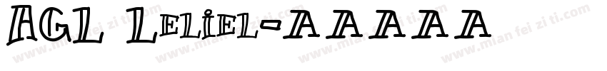 AGL Leliel字体转换